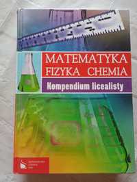 Matematyka fizyka chemia kompendium licealisty