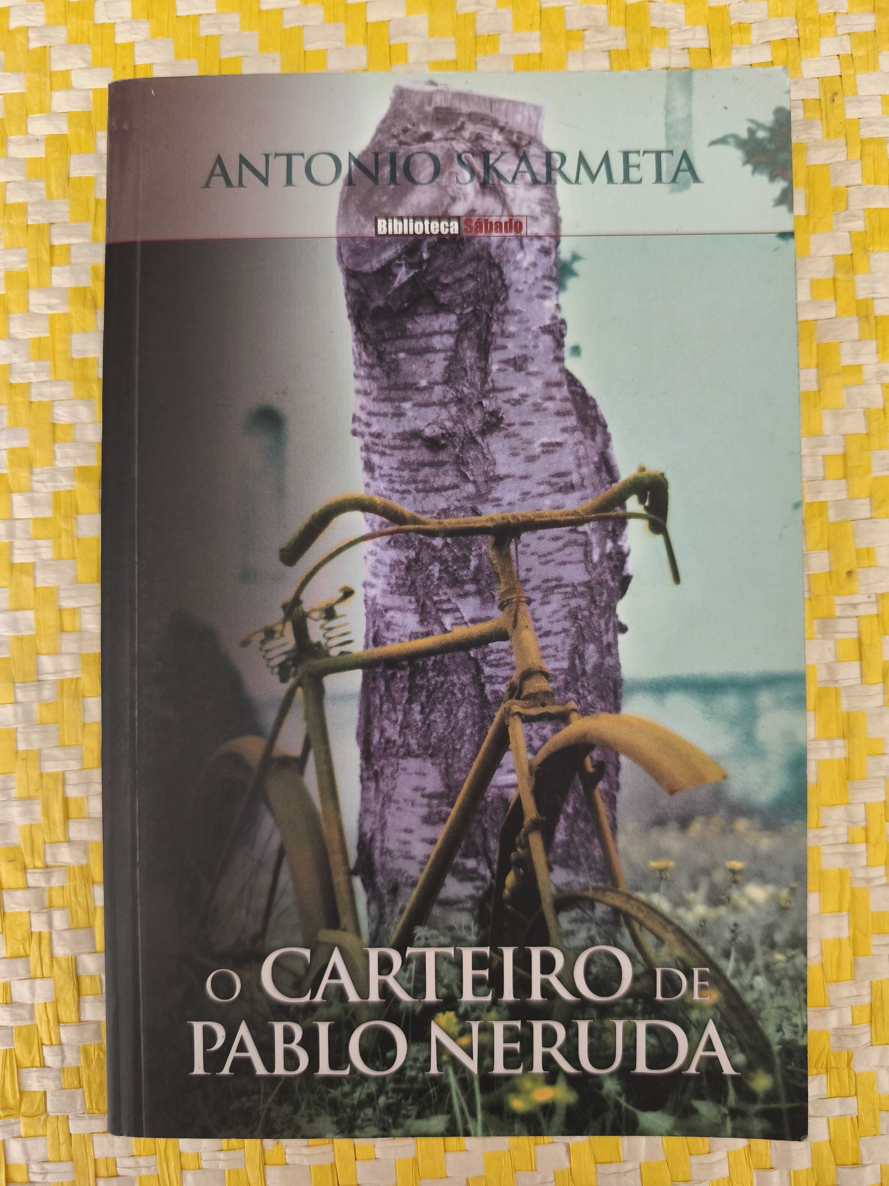 O carteiro de Pablo Neruda – 
Antonio Skarmeta