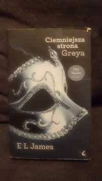 Ciemniejsza strona Greya - E. L. James