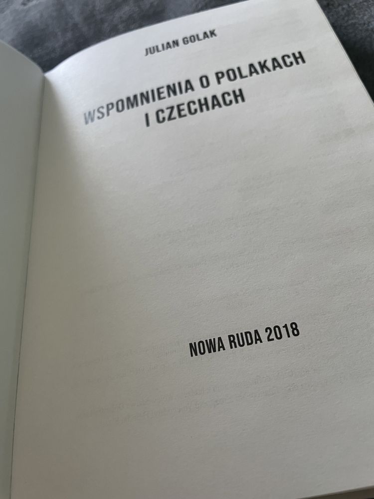 Wspomnienia o polakach i czechach - Julian Golak