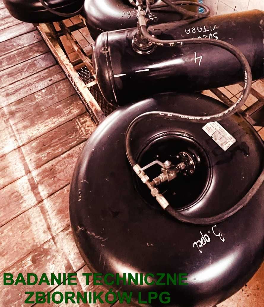 Legalizacja Zbiorników LPG/badanie techniczne