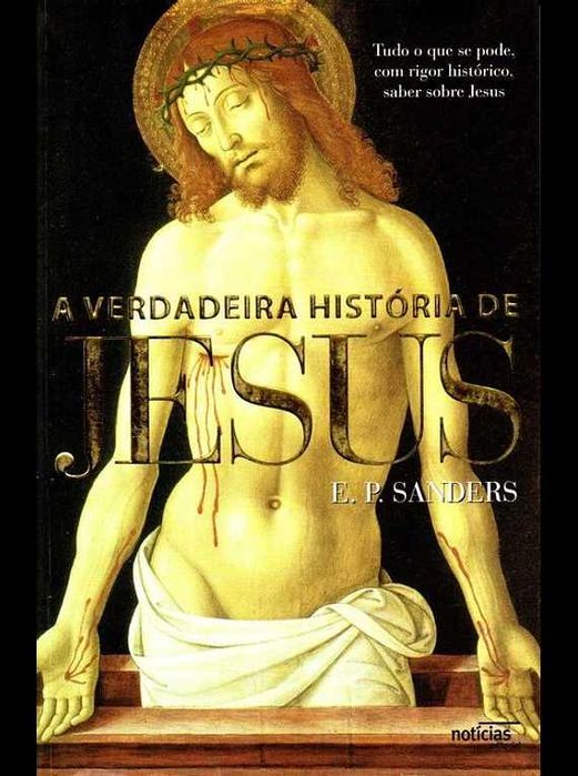 A Verdadeira História de Jesus
