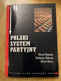 Polski System Partyjny - M. Migalski, W. Wojtasik, M. Mazur