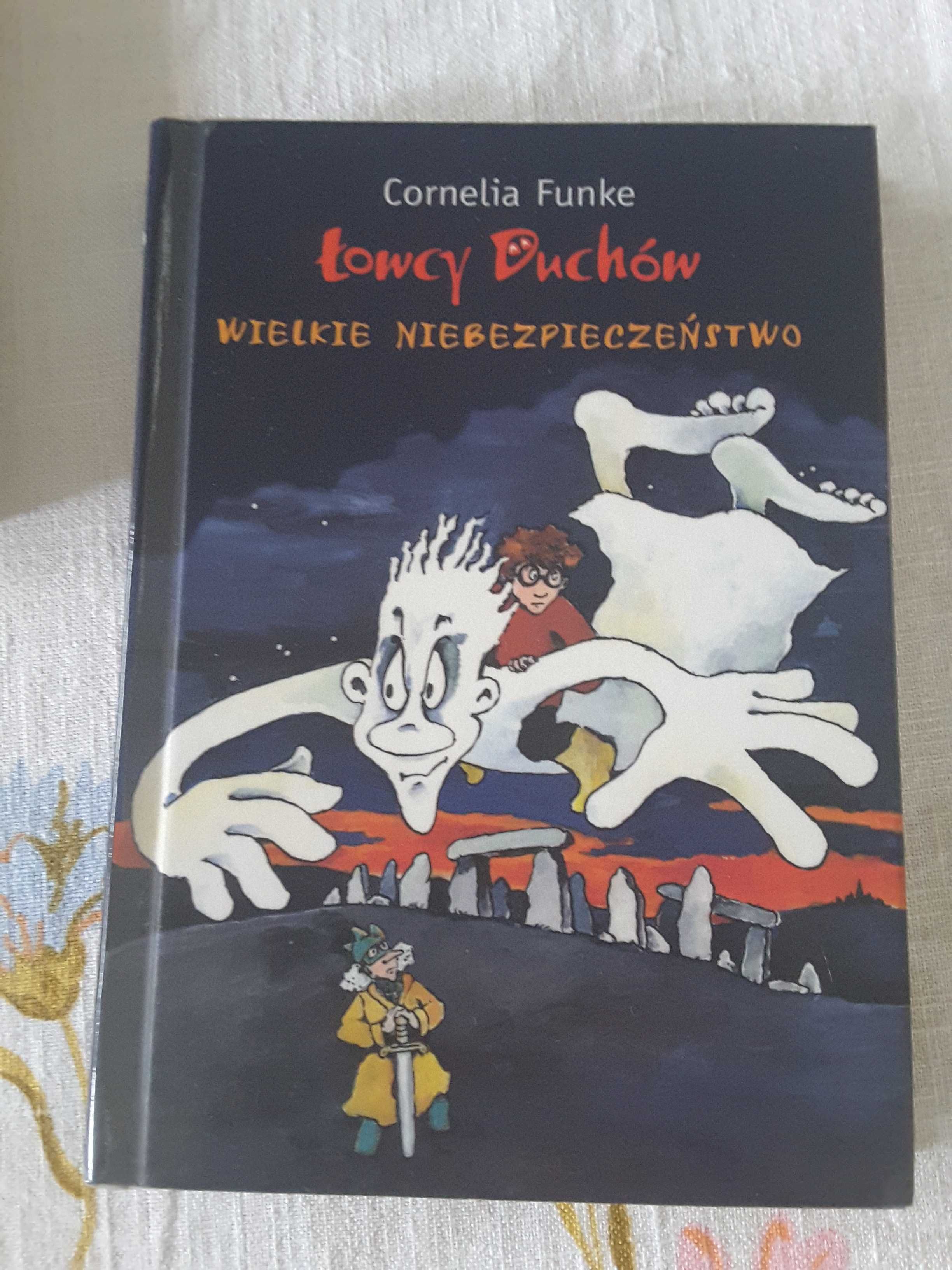 "Łowcy Duchów-wielkie niebezpieczeństwo" Cornelia Funke