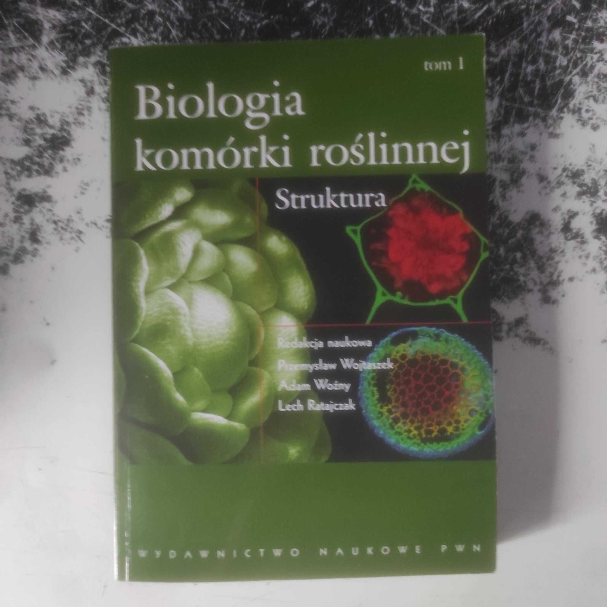 Biologia komórki roślinnej ( Struktura ) tom 1