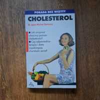 Cholesterol porada bez wizyty Jean Michael Daninos