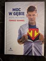 Moc w gębie. Jak gadać żeby się dogadać Tomasz Kammel