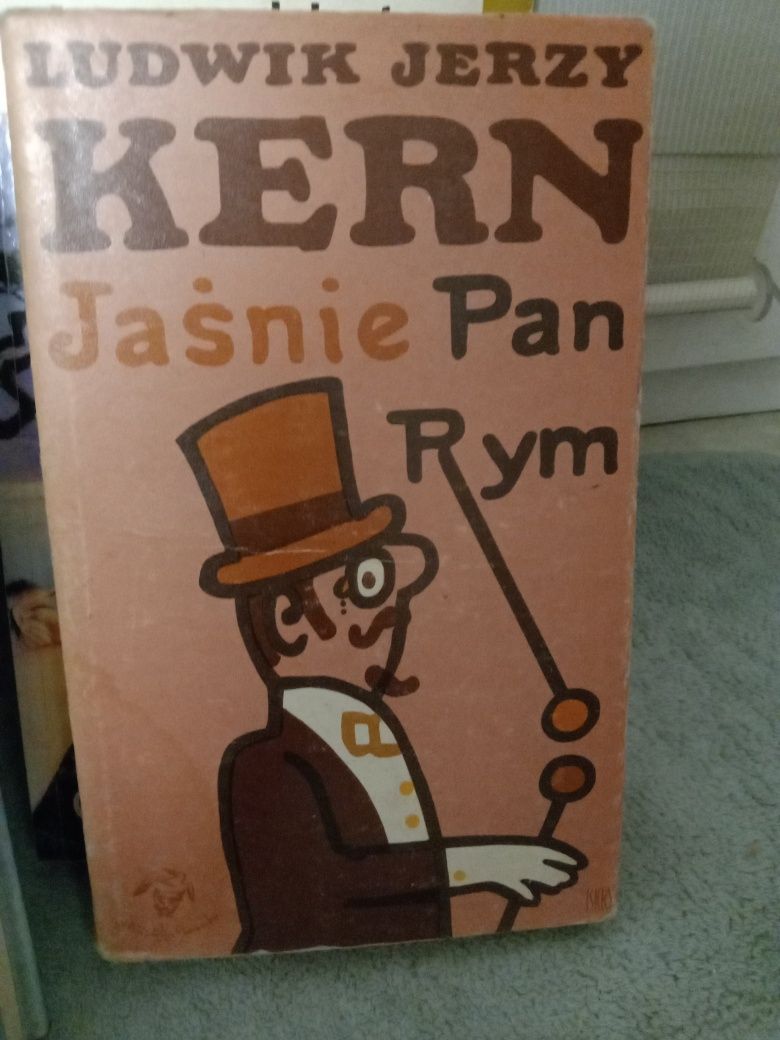 Jaśnie Pan Rym , Ludwik Jerzy Kern.