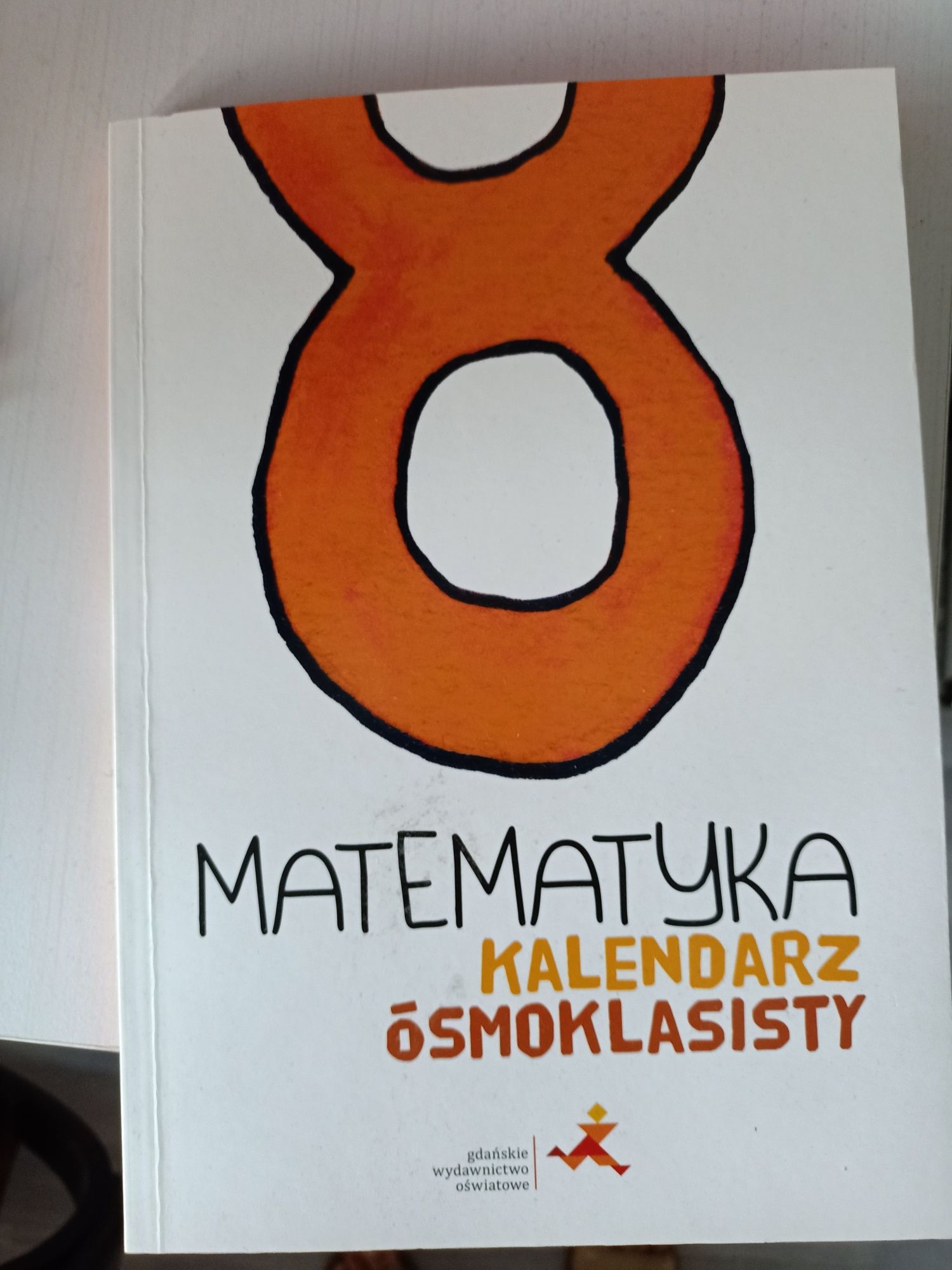 Matematyka kalendarz ósmoklasisty