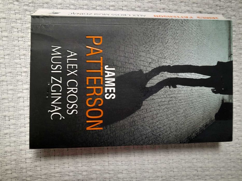 Alex Cross musi zginąć James Patterson