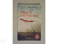 Livro "para ti, uma vida nova", de tiago rebelo