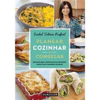 Planear, Cozinhar e Congelar, Isabel Zibaia Rafael