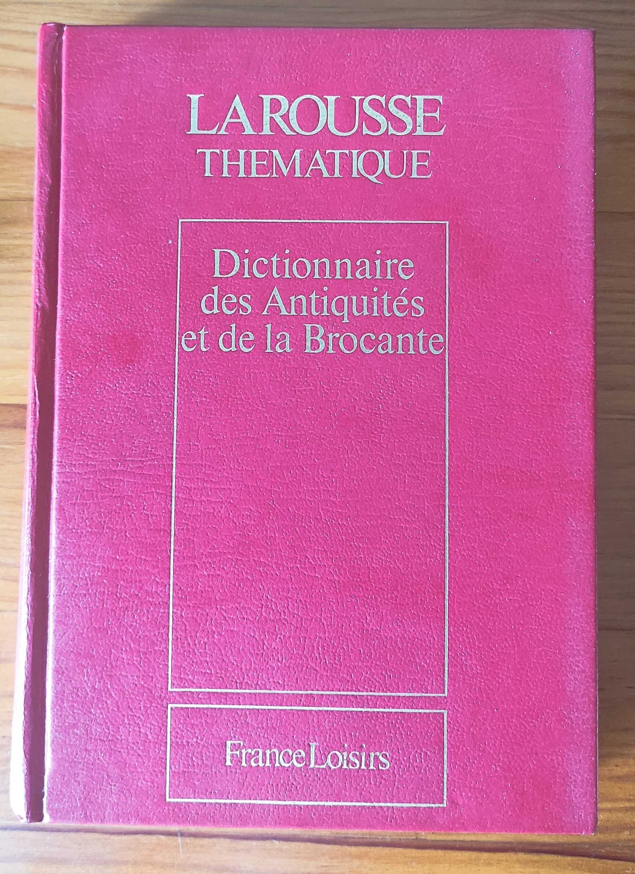 Dictionnaire des antiquites et de la brocante