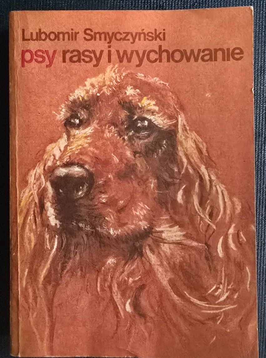 Kynologia Psy rasy iwychowanie L.Smyczyński 2.książki*
