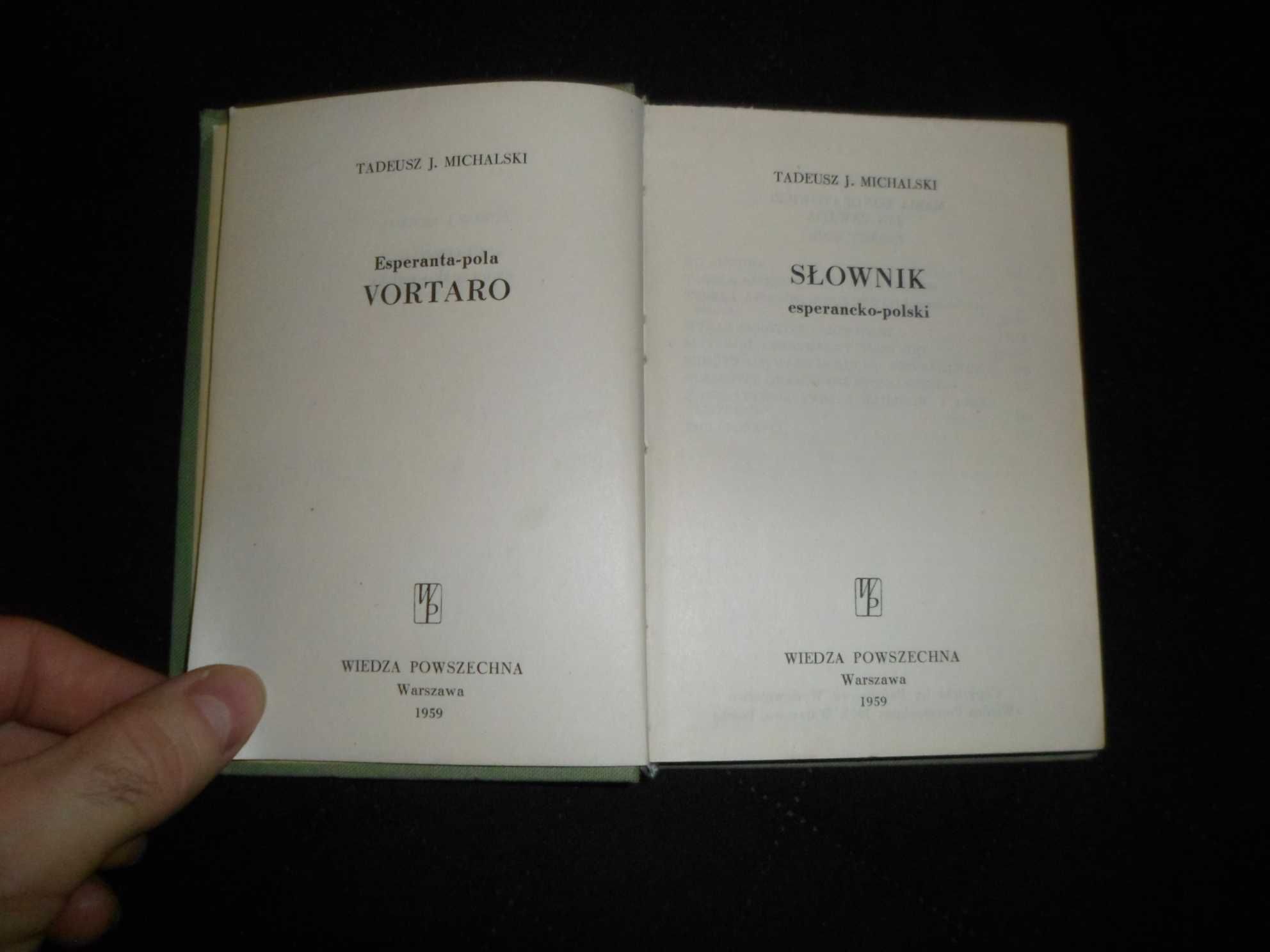 Tadeusz J. Michalski - Słownik esperancko-polski