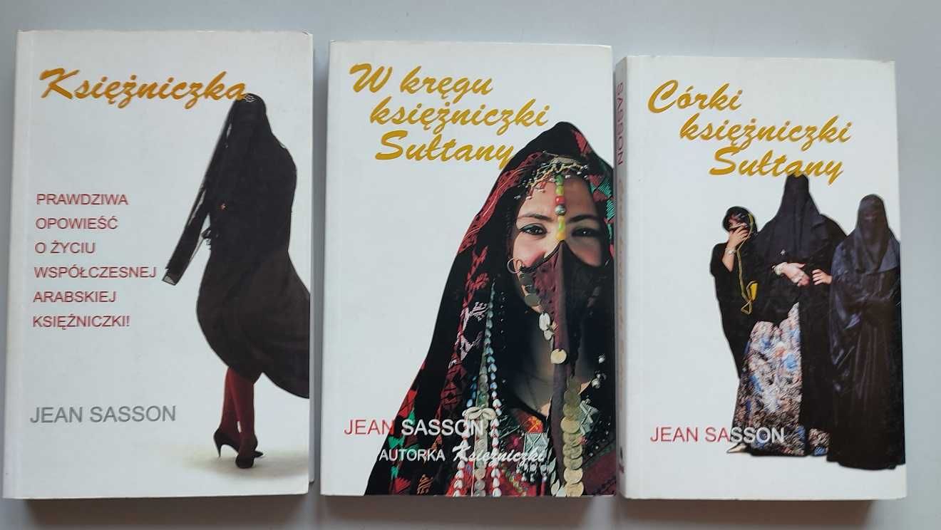 Ksiązki o Księżniczce Sułtanie - seria 3 tomy autorka Jean Sasson