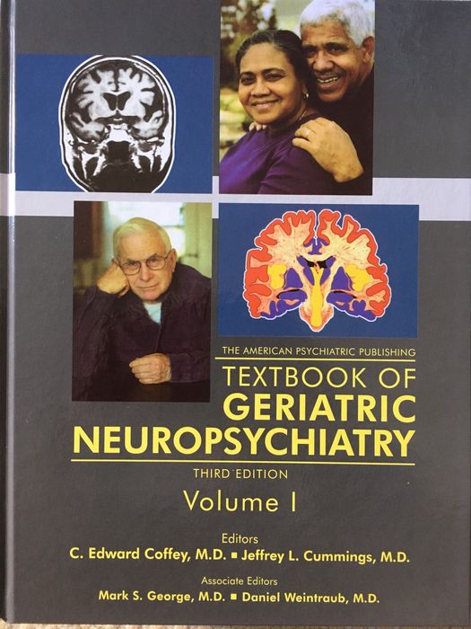 Neuropsiquiatria Geriatrica " Textbook of Geriatric Neuropsychiatry”
