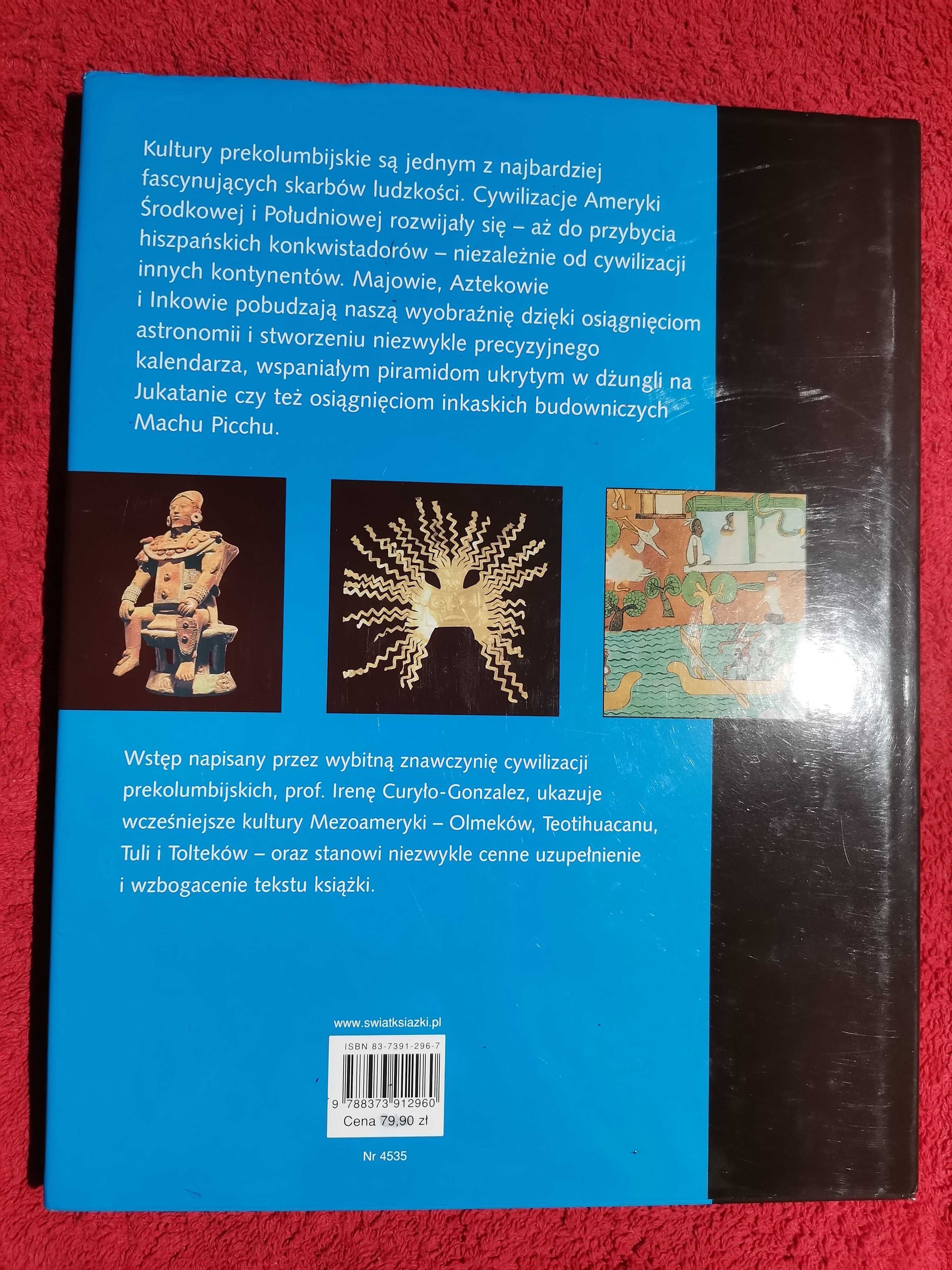 Majowie. Aztekowie. Inkowie
