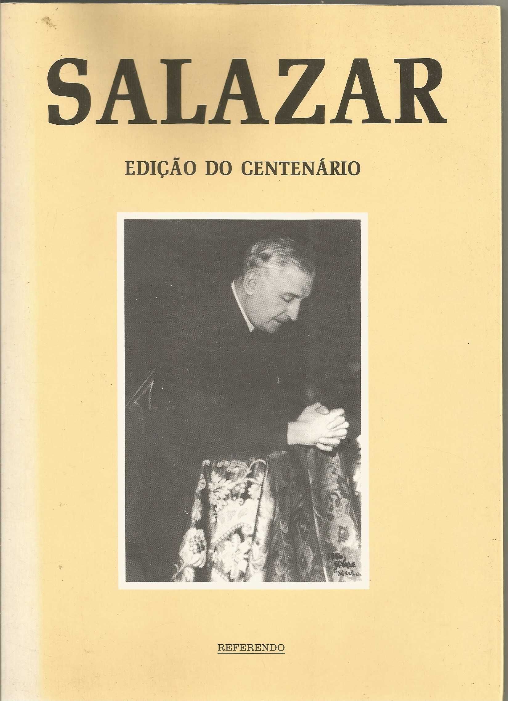 Manuel Maria Múrias - Salazar a Edição do Centenário.