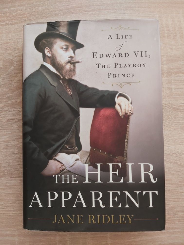 Jane Ridley - The Heir Apparent (po angielsku)