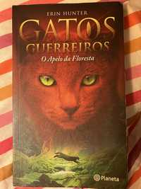 Gatos Gerreiros-  O apelo da floresta, Erin Hunter