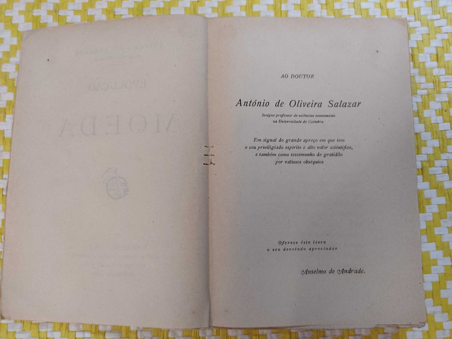 EVOLUÇÃO DA MOEDA 
Anselmo de Andrade