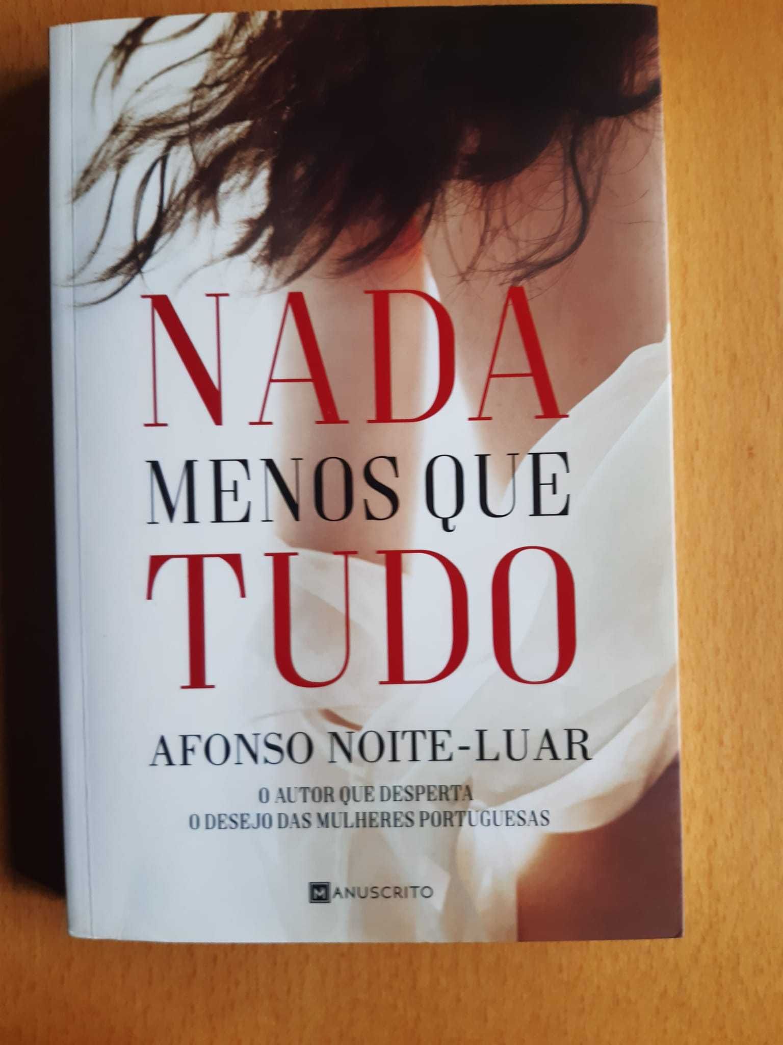 Nada Menos que Tudo | Afonso Noite-Luar