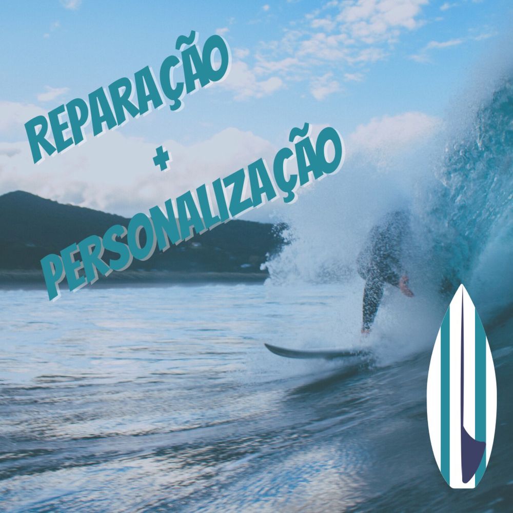 Reparação e Personalização de Pranchas de Surf