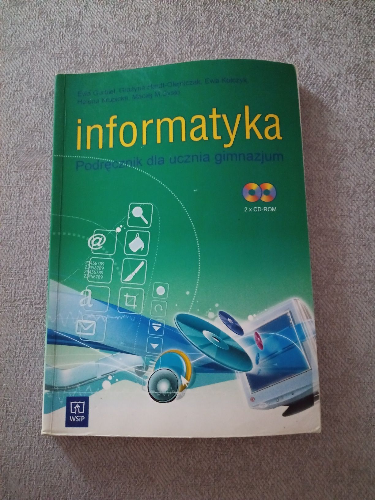 Informatyka wydawnictwo WSiP e. Gyrbiel g. Hardt-Olejniczak E. Kałczyk