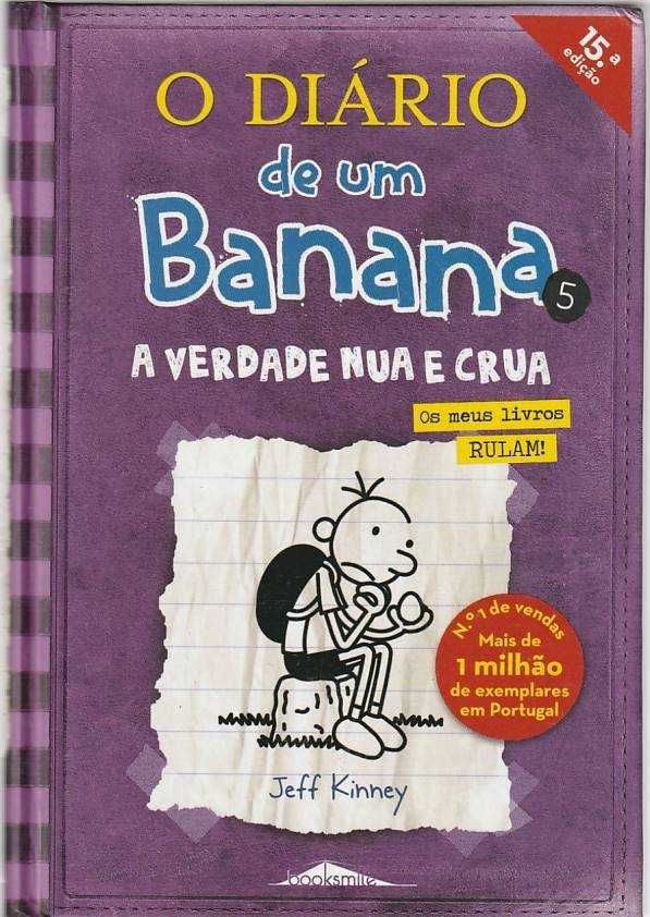 Diário de um banana vol. 5 – A verdade nua e crua-Jeff Kinney