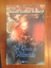 Marion Zimmer Bradley - A queda da Atlântida