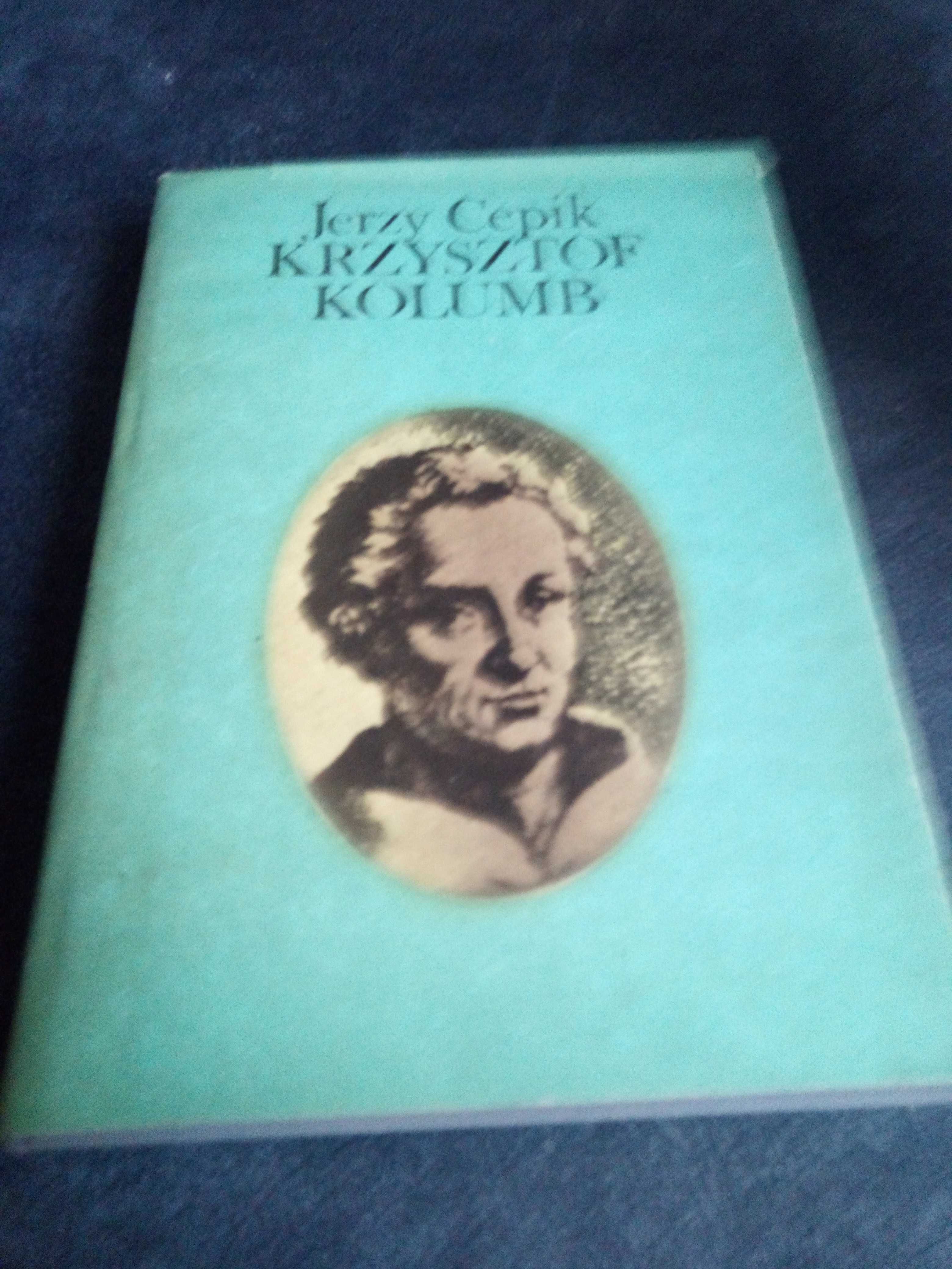 Krzysztof Kolumb. Jerzy Cepik