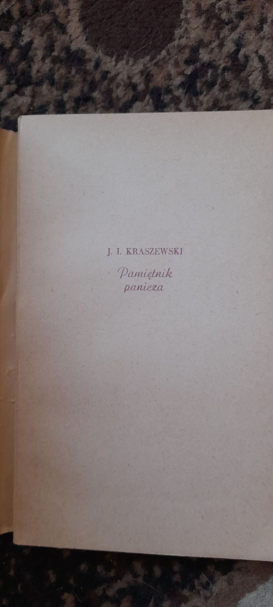 Pamiętnik panicza - Józef Ignacy Kraszewski 1957 książka z obwolutą