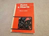 Livro Rumo à vitória, Álvaro Cunhal, Ed. A opinião, 1975, 297 páginas