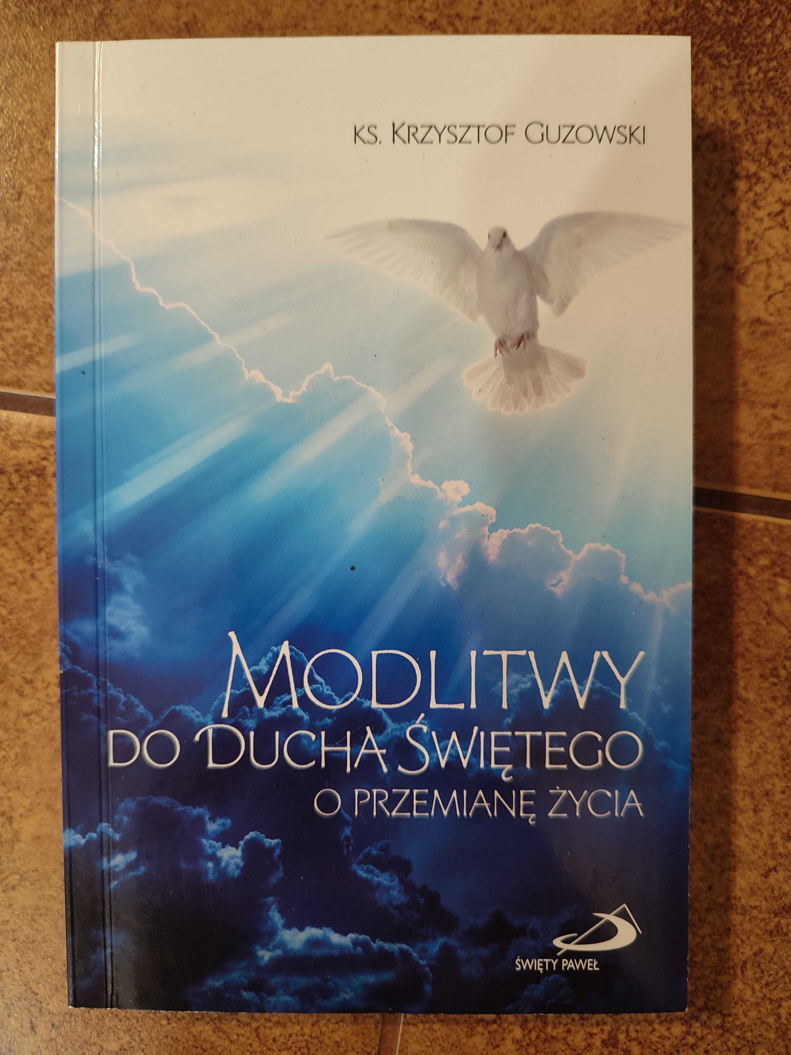 Modlitwy do Ducha Świętego o przemianę życia