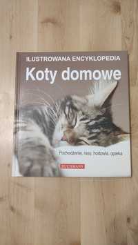 Ilustrowana encyklopedia koty domowe
