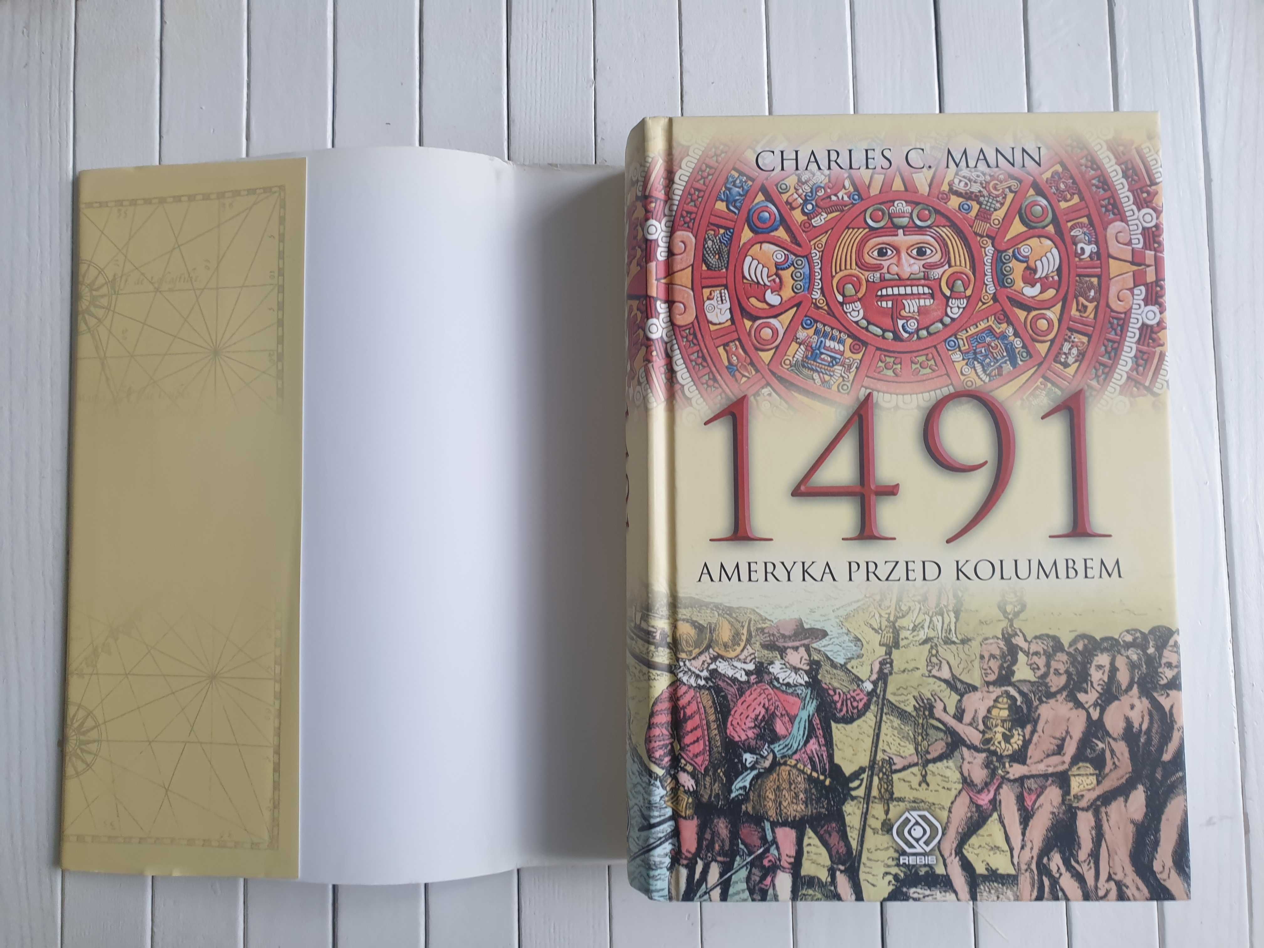 1491. Ameryka przed Kolumbem Charles C. Mann