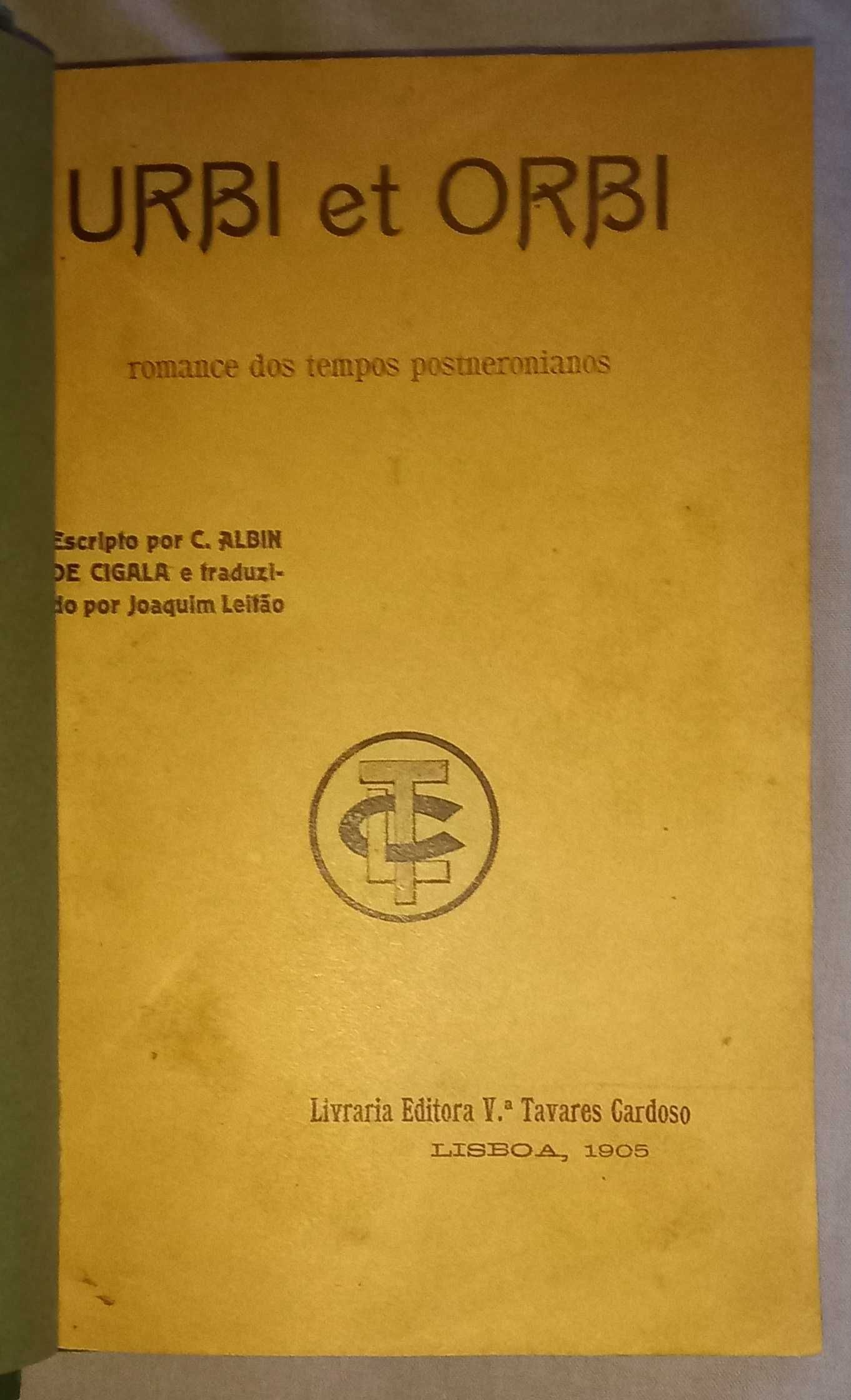 O Príncipe da Índia. Urbi et orbi (romance dos tempos postneronianos).