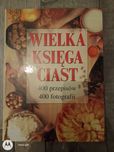 Wielka księga ciast 400 przepisów