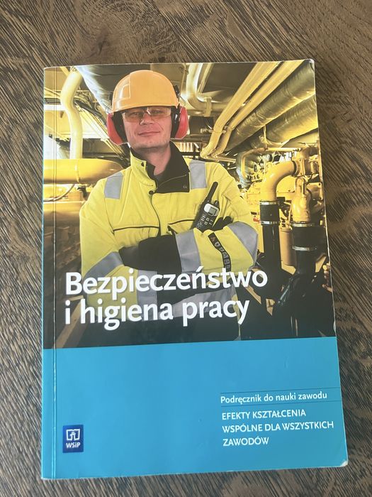 Bezpieczeństwo i higiena pracy podręcznik WSiP
