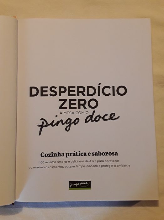 Livro: Desperdício Zero À Mesa com o Pingo Doce, novo!