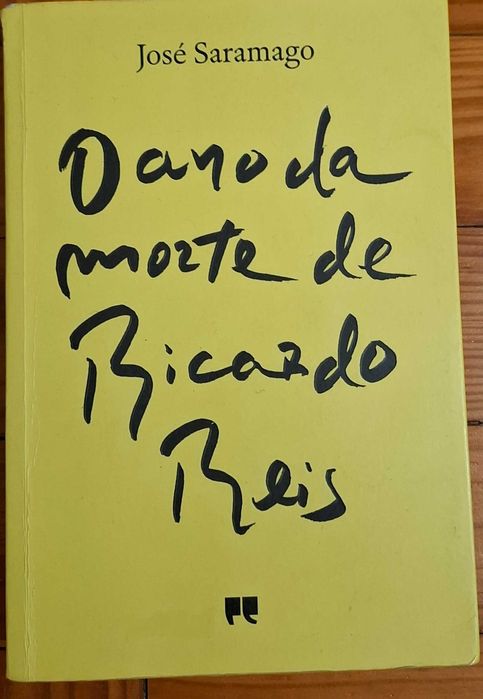O ano da morte de Ricardo Reis- José Saramago
