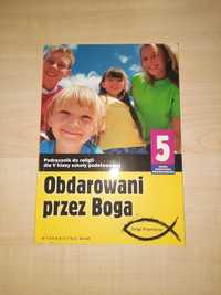 Podręcznik obdarowani przez Boga 5 drogi przymierza