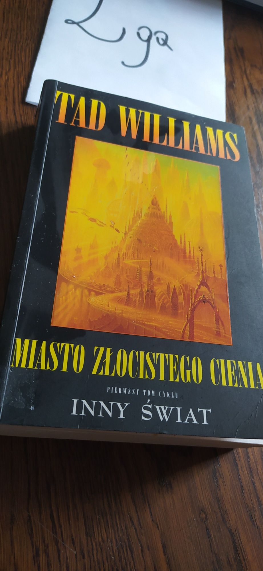 Tad Williams Miasto Złocistego Cienia