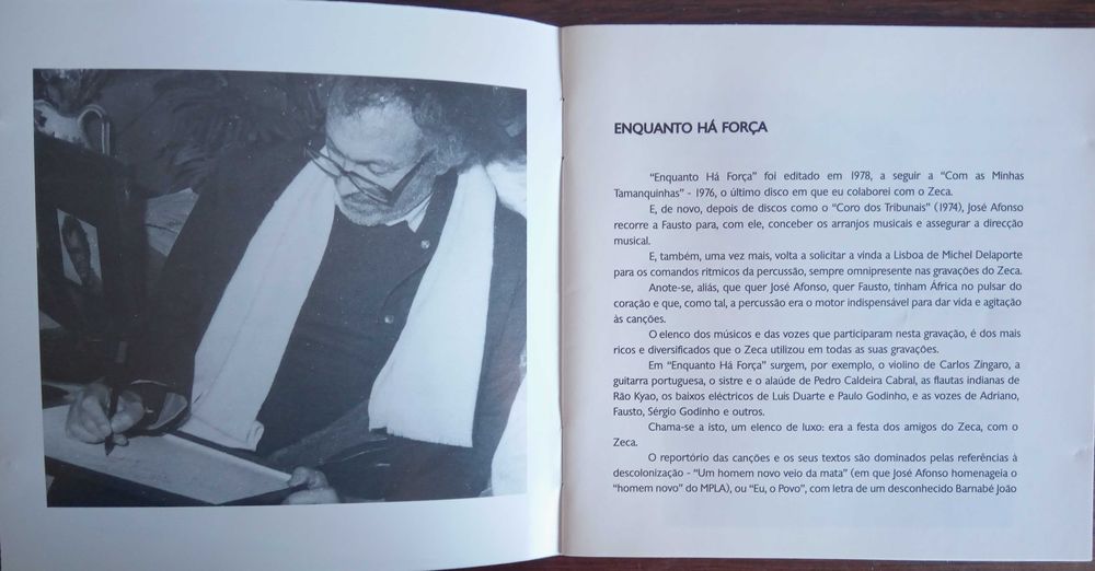 José Afonso	- - - - -		Enquanto Há Força	- - - - -	CD