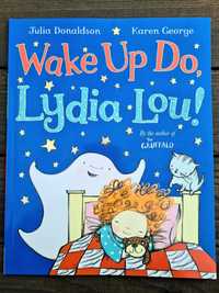 Wake Up Do, Lydia Lou. Kids' English book.