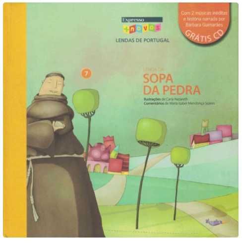 Lenda da Sopa da Pedra de Ana Oom com CD