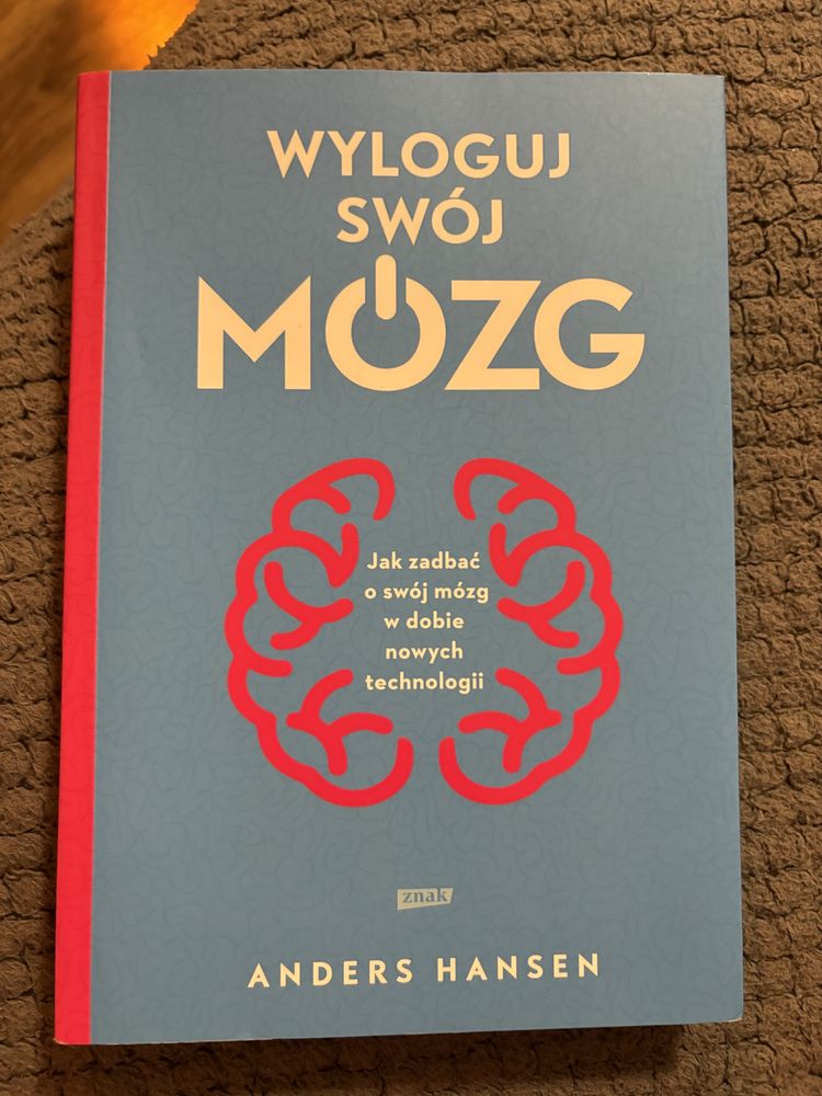 Ksiazka Anders Hansen „ Wyloguj swój mózg”
