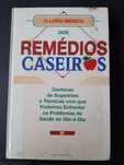 O Livro Médico dos Remédios Caseiros - 2003