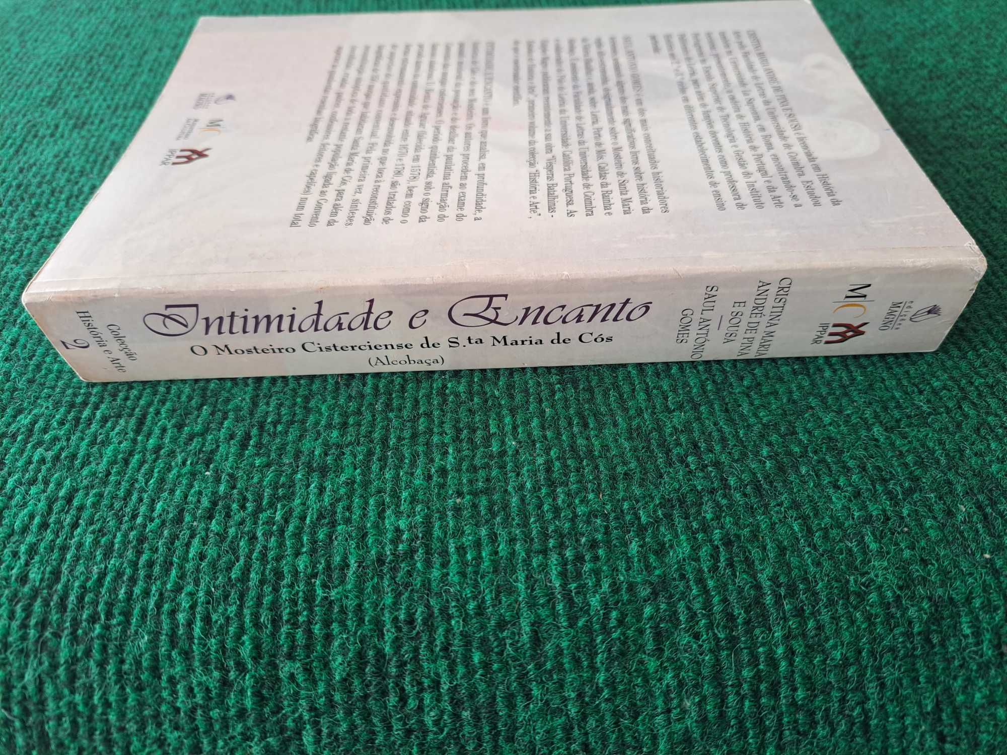 Intimidade e Encanto - Mosteiro Cisterciense de S.ta Mari de Cós